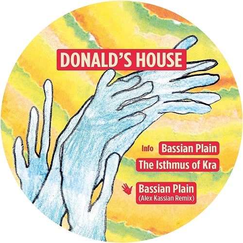 DONALD'S HOUSE / BASSIAN PLAIN EP
