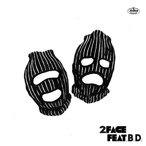 MANTLE as MANDRILL(DJMAD13 a.k.a MANTLE) / 2FACE feat. B.D.
