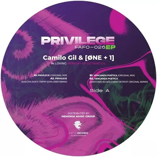 CAMILO GIL &  [ONE+1] / PRIVILEGE EP IN LOVING MEMORY TO OCTAVIO GIL ...1952 / 2017