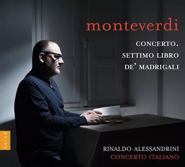 MONTEVERDI:7TH BOOK OF MADRIGALS/RINALDO ALESSANDRINI