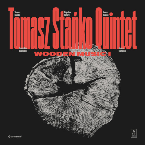 TOMASZ STANKO / トーマス・スタンコ / Wooden Music I
