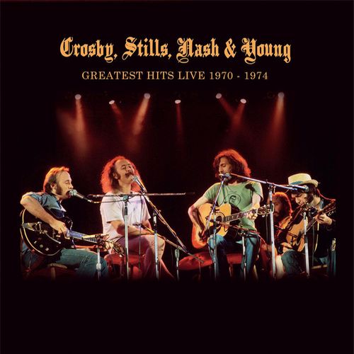 CROSBY, STILLS, NASH & YOUNG / クロスビー・スティルス・ナッシュ&ヤング / GREATEST HITS LIVE 1970 - 1974 (LP)