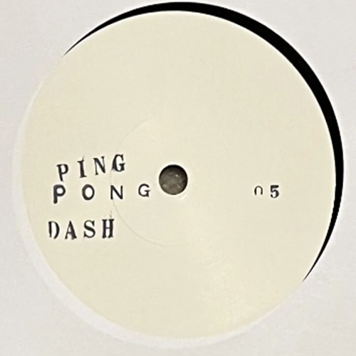 UNKNOWN ARTIST (PING PONG DASH) / ping pong dash 05