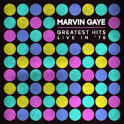 【予約情報】MARVIN GAYE ベスト選曲の1976年アムステルダムEdenhalle Concert Hall公演が初CD/LP化!