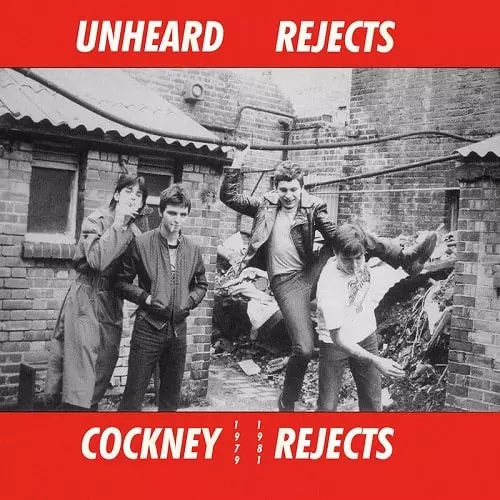 COCKNEY REJECTS / コックニー・リジェクツ / UNHEARD REJECTS 1979-1981 (LP)