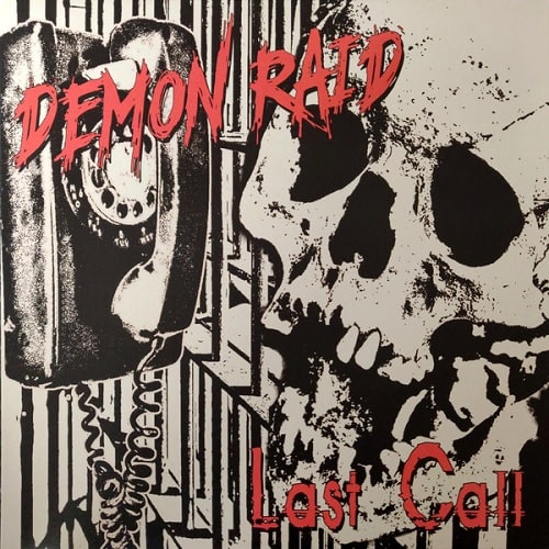 DEMON RAID / LAST CALL (LP)