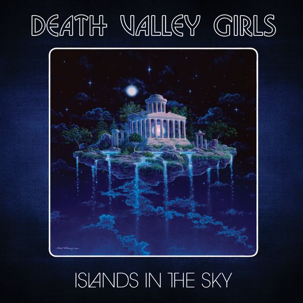 DEATH VALLEY GIRLS / ISLANDS IN THE SKY (CD)