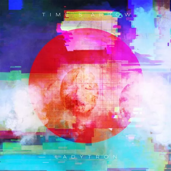LADYTRON / レディトロン / TIME'S ARROW