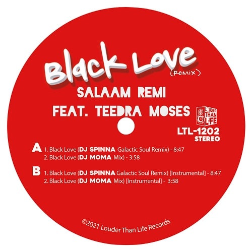 SALAAM REMI / サラーム・レミ / BLACK LOVE (DJ SPINNA + DJ MOMA REMIXES) FEAT. TEEDRA MOSES