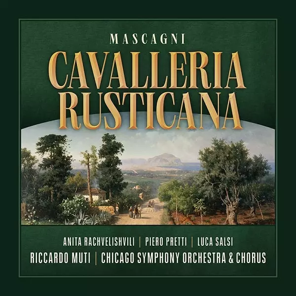 マスカーニ: 歌劇「カヴァレリア・ルスティカーナ」/RICCARDO MUTI