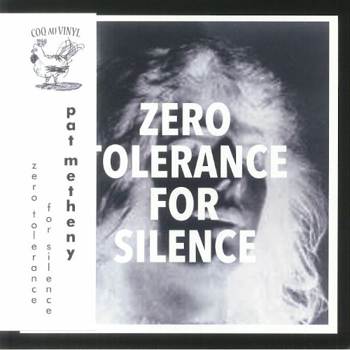 PAT METHENY / パット・メセニー / Zero Tolerance For Silence(LP)