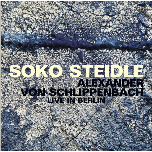 SOKO STEIDLE / ソーコー・シュタイデル / Live In Berlin