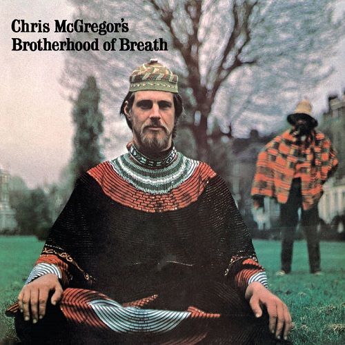 CHRIS McGREGOR'S BROTHERHOOD OF BREATH / クリス・マクレガーズ・ブラザーフッド・オブ・ブレス / MRA / THE BRIDE