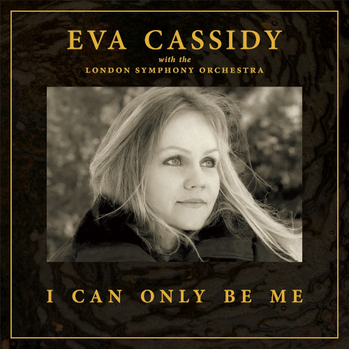 EVA CASSIDY / エヴァ・キャシディー / I Can Only Be Me(LP)