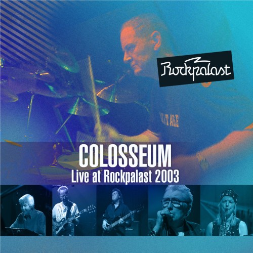 COLOSSEUM (JAZZ/PROG: UK) / コロシアム / LIVE AT ROCKPALAST 2003: 2CD+DVD