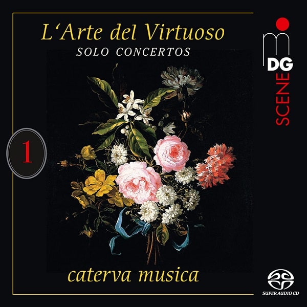 CATERVA MUSICA / カテルヴァ・ムジカ / L'ARTE DEL VIRTUOSO VOL.1 - SOLO CONCERTOS