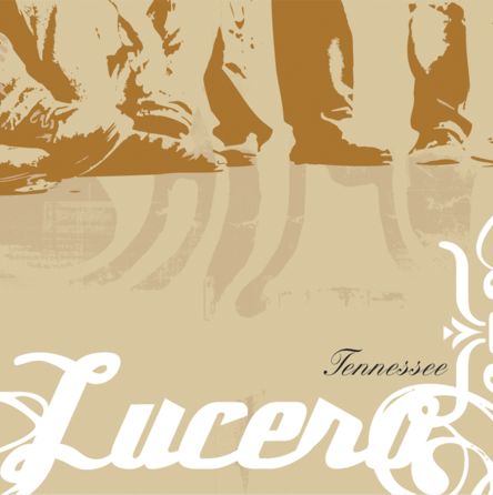 LUCERO / ルセーロ / TENNESSEE (20TH ANNIVERSARY EDITION 2XLP - BLACK)