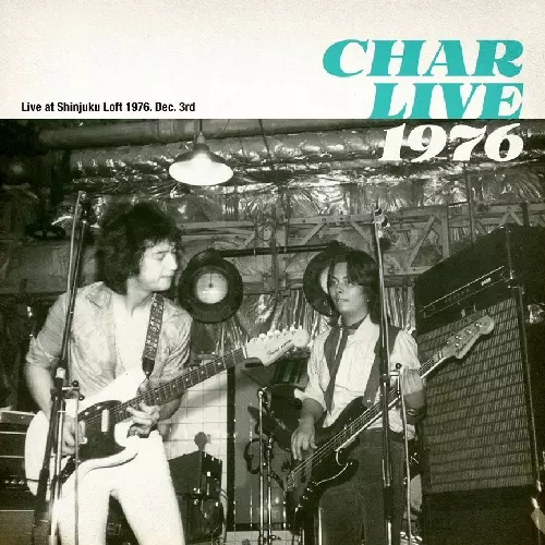 12月23日発売】1976 年に Char が行なったファースト・ツアーの模様を