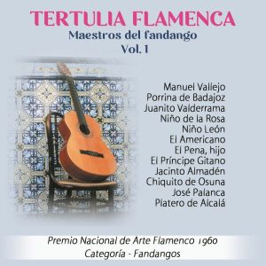 V.A. (TERTULIA FLAMENCA) / オムニバス / TERTULIA FLAMENCA - MAESTROS DEL FANDANGO VOL. 1