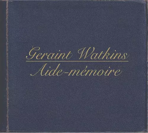 GERAINT WATKINS / ゲラント・ワトキンス / AIDE-MEMOIRE