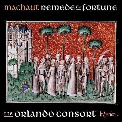 ORLANDO CONSORT / オルランド・コンソート / MACHAUT: SONGS FROM REMEDE DE FORTUNE