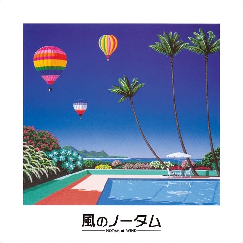 ORIGINAL SOUNDTRACK / オリジナル・サウンドトラック / Notam of Wind / 風のノータム (CD)