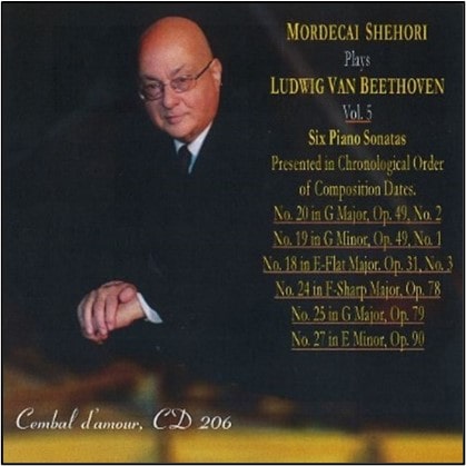 MORDECAI SHEHORI / モルデカイ・シェホリ / PLAYS BEETHOVEN VOL.5 - SIX PIANO SONATAS