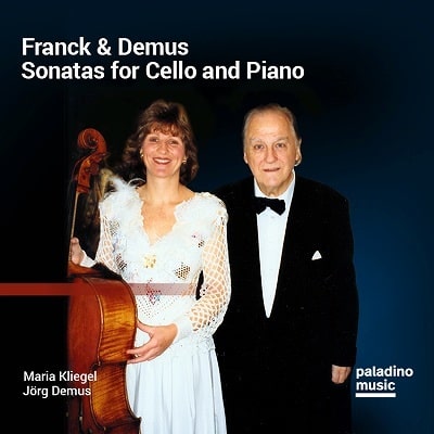 MARIA KLIEGEL / マリア・クリーゲル / FRANCK & DEMUS: SONATAS FOR CELLO AND PIANO