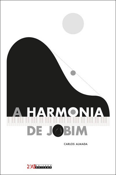 CARLOS ALMADA / カルロス・アルマダ / A HARMONIA DE JOBIM (BOOK)