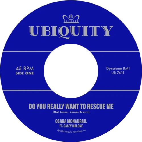 OSAKA MONAURAIL FT. CASEY MALONE / DO YOU REALLY WANT TO RESCUE ME (7")