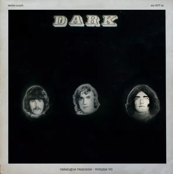 DARK (UK) / ダーク / CATALOGUE RAISONNE VOL.7: MK.IV INSTRUMENTAL SESSIONS