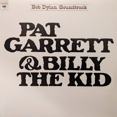BOB DYLAN / ボブ・ディラン / PAT GARRETT & BILLY THE KID (LP)