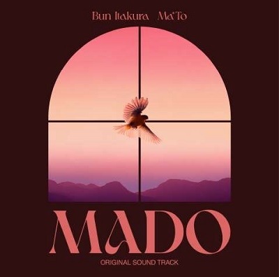 板倉文、Ma*To / [窓]MADO original soundtrack
