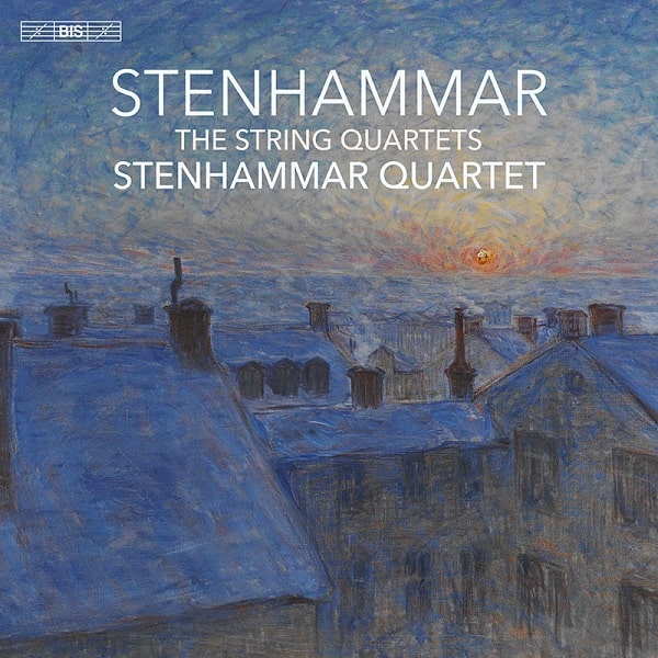 STENHAMMAR QUARTET / ステーンハンマル四重奏団 / STENHAMMAR: THE STRING QUARTETS