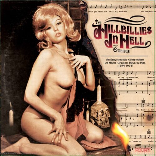 V.A. / THE HILLBILLIES IN HELL OMNIBUS: AN ENCYCLOPAEDIC COMPENDIUM OF HADES' GREATEST HAYSEED HITS (1954-1974) (LP)
