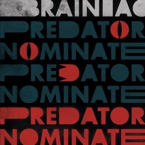 BRAINIAC / ブレイニアック / THE PREDATOR NOMINATE (12" EP)