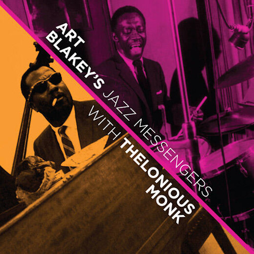 ART BLAKEY / アート・ブレイキー / Art Blakey’s Jazz Messengers with Thelonious Monk