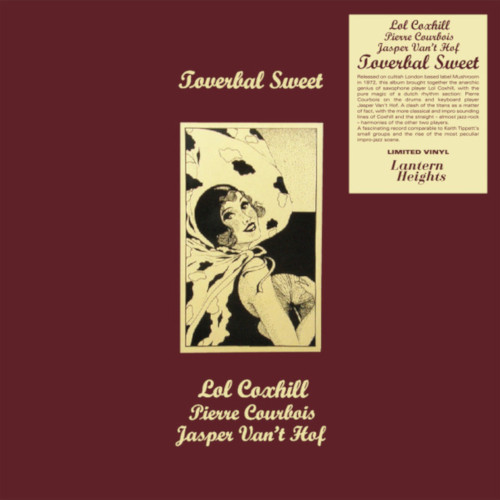 LOL COXHILL / ロル・コックスヒル / Toverbal Sweet (LP)