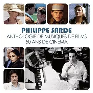 PHILIPPE SARDE / フィリップ・サルド / ANTHOLOGIE DE MUSIQUES DE FILMS 50 ANS DE CINEMA