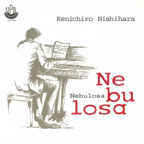 Kenichiro Nishihara / Nebulosa / Slip Away