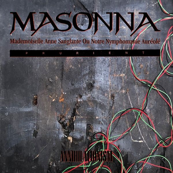 MASONNA / PRURIENT / ANNIHILATIONISM (CD)