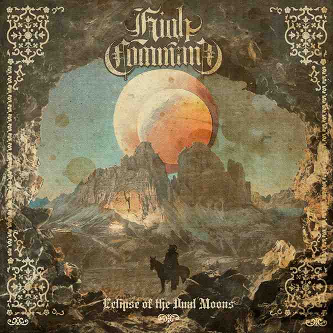HIGH COMMAND / ECLIPSE OF THE DUAL MOONS