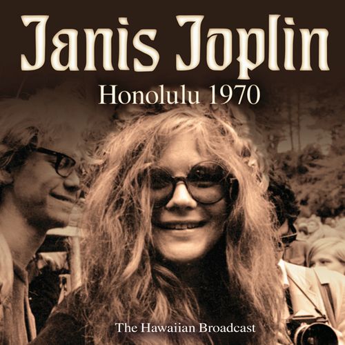 JANIS JOPLIN / ジャニス・ジョプリン / HONOLULU 1970 (CD)