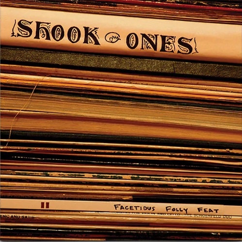 SHOOK ONES / シュックワンズ / FACETIOUS FOLLY FEAT (LP)