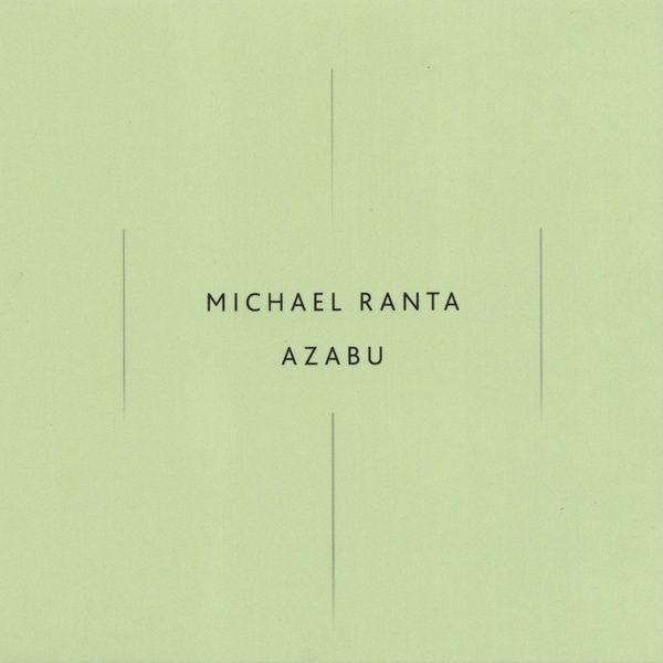 MICHAEL RANTA / AZABU (CD)