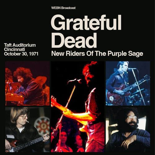 GRATEFUL DEAD / グレイトフル・デッド / TAFT AUDITORIUM, CINCINNATI, OCTOBER 30, 1971 WEBN BROADCAST (3CD)