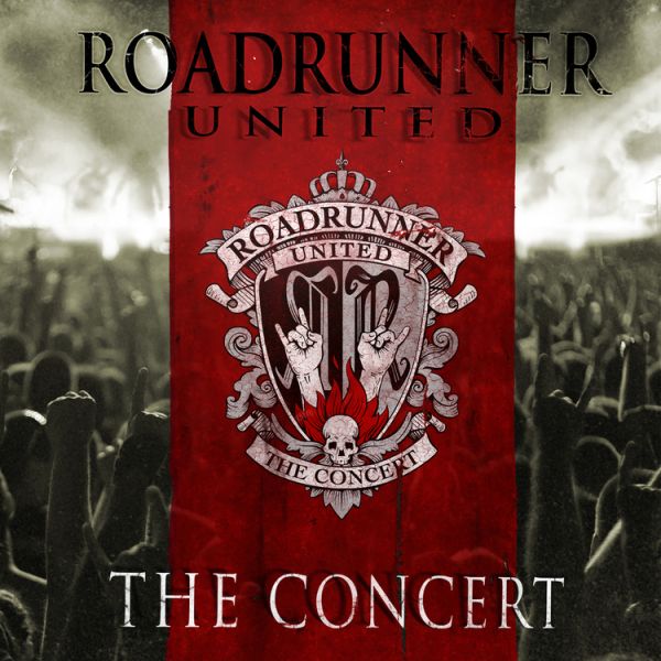 ROADRUNNER UNITED / ロードランナー・ユナイテッド / ザ・コンサート+オール・スター・セッションズ