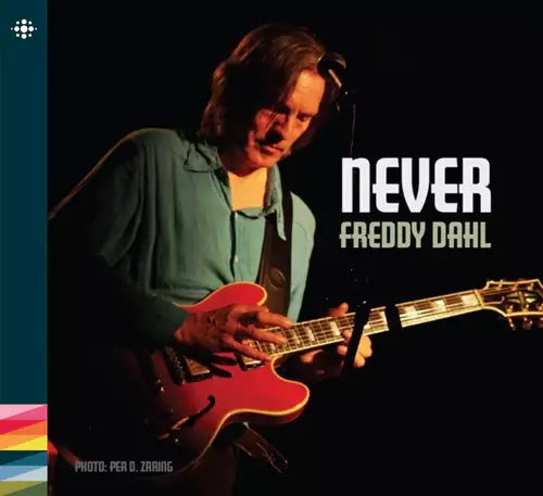 FREDDY DAHL / NEVER
