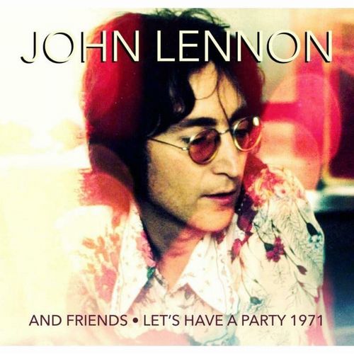 LET'S HAVE A PARTY 1971 (CD)/JOHN LENNON/ジョン・レノン/1971年貴重