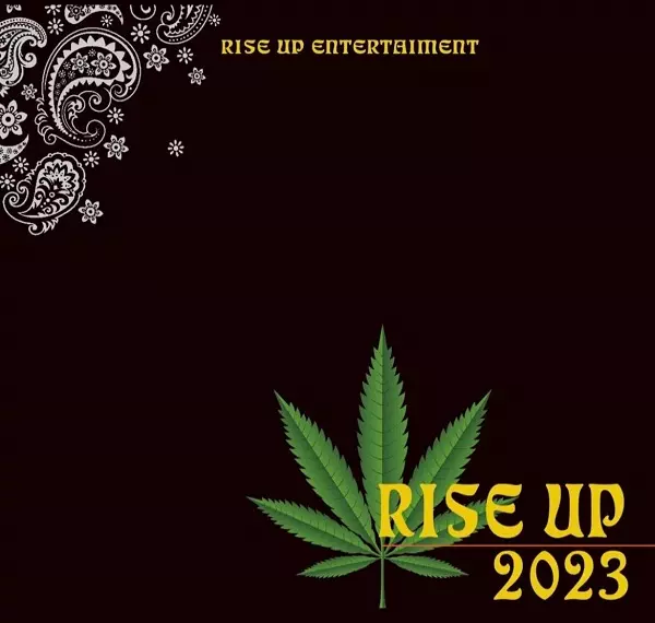 RISE UP 2023/RISE UP (REGGAE)/泉州のリアルを知りたきゃこれを